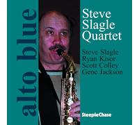 Slagle, Steve -Quartet- - Alto Blue