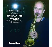 Slagle, Steve -Quartet- - Spread The Word [Import]
