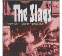 Slags, the - Turn on Tune in Drop Out [Import]