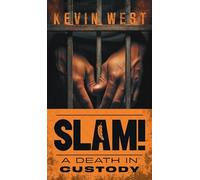 Slam!: A Death in Custody