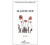 Slam du Sud - Stéphane Page - L'harmattan - broché - Anthologie