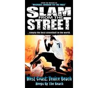 Slam From Street West 4: West Coast - Venice Beach [VHS]