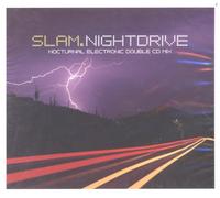 Slam – Nightdrive – Import