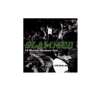 Slammed : 15 Monster Hardcore Cuts - Madball, Agnostic Front, Mucky Pup...