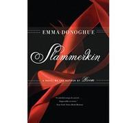 Slammerkin Emma Donoghue (Auteur)