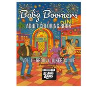 SlangGang Generational Slang Coloring Book - Generation Baby Boomers - Volume 1: Vol.1 - Groovy Jukebox Jive
