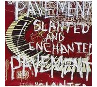 Slanted And Enchanted