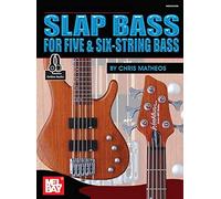 Slap Bass for Five & Six-String Bass