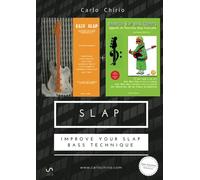 SLAP - Improve Your Slap Bass Technique