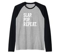 Slap Pop Repeat Bass Guitariste Musicien Musicien Manche Raglan