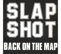 Slapshot - Back on The Map