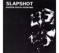 Slapshot - Sudden Death Overtime