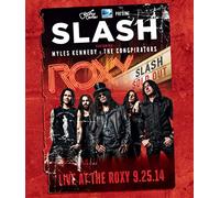 Slash Featuring Myles Kennedy & The Conspirators - Live At The Roxy - Blu-Ray