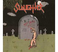 Slaughter - Not Dead Yet (Red Vinyl)