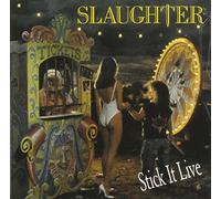 Slaughter - Stick It Live [Import]