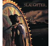 Slaughter - Stick It to Ya [Import]