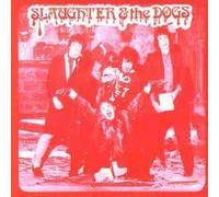 Slaughter & the Dogs - Cranked Up Really High [Import]