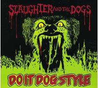 Slaughter & The Dogs - Do It Dog Style-Digi [Import]