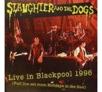 Slaughter & the Dogs - Live at Blackpool [Import]