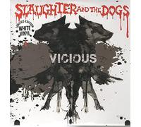 Slaughter & the Dogs - Vicious [Import]