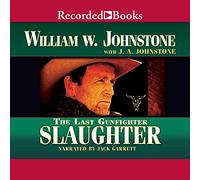 Slaughter (The Last Gunfighter Series) [Import]