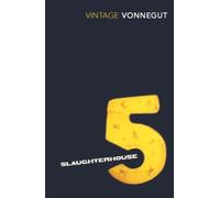 Slaughterhouse 5: Discover Kurt Vonnegut’s anti-war masterpiece