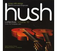 Slava Grigoryan - Hush Collection Vol.10
