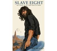 SLAVE EIGHT: IN A ROW OF 20, ONE ROW OF MANY