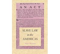 Slave Law in the Americas