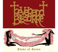Reverend bizarre - Slave of Satan [Import]