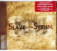 Slave to The System