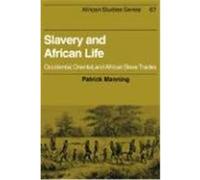 Slavery and African Life, African Studies Series, 67 Patrick Manning (Auteur)