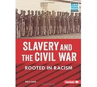 Slavery And The Civil War
