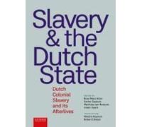 Slavery And The Dutch State