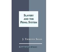 Slavery and the Penal System