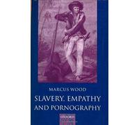 Slavery, Empathy, And Pornography