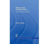 Slavery In The Cherokee Nation