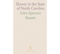 Slavery in the State of North Carolina