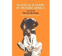 Slaves And Slavery In Africa