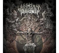 Slaves by WALKING DEAD ON BROADWAY [Audio CD] NEUF