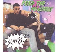 Slaves - Feed The Mantaray