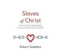 Slaves Of Christ