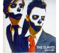 Slaves - Suicide [Import]