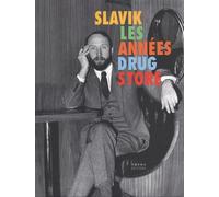 Slavik - Les Années Drugstore
