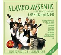 Slavko Avsenik & Seine O - Unvergaenglich-Unerreicht