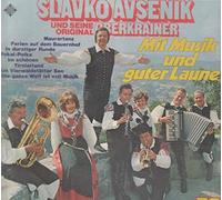 Slavko Avsenik & Seine Original Oberkrainer, Slavko Avsenik Und Seine Original Oberkrainer - Mit Musik Und Guter Laune [2xVinyl]