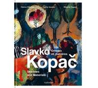 Slavko Kopač Pauline Goutain (Auteur), Fabrice Flahutez (Auteur), Roberta Trapani (Auteur)
