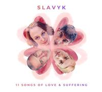 Slavyk - 11 Songs of Love & Suffering