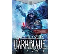 Slayer: A Dark Epic Fantasy Adventure Novel