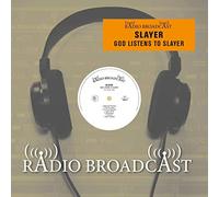 Slayer - God Listens to Slayer on Air 1984)